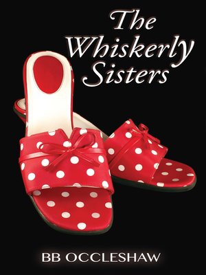 cover image of The Whiskerly Sisters
